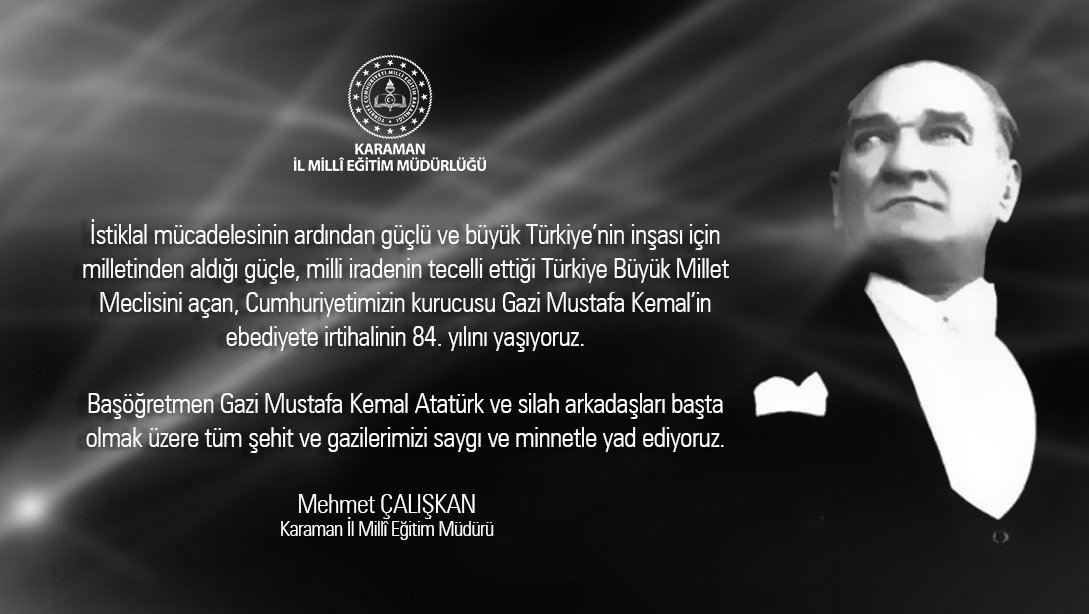 İl Müdürü Mehmet Çalışkan'ın 10 Kasım Atatürk'ü Anma Günü Mesajı