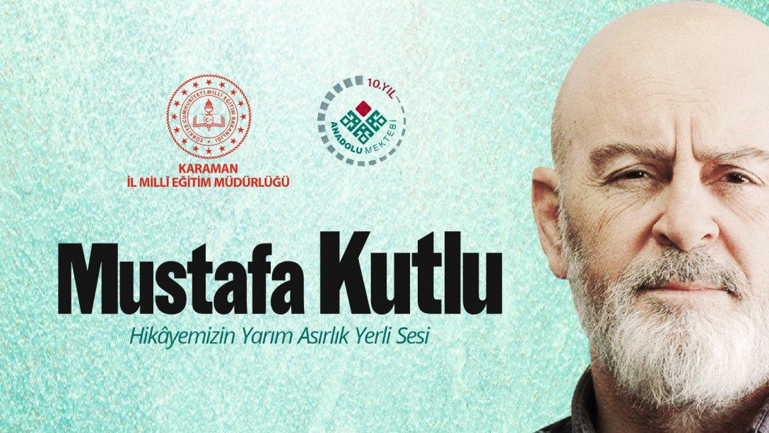 Karaman Anadolu Mektebi Öğrencileri, Eserlerinden Yola Çıkarak Mustafa Kutlu'yu Anlattı