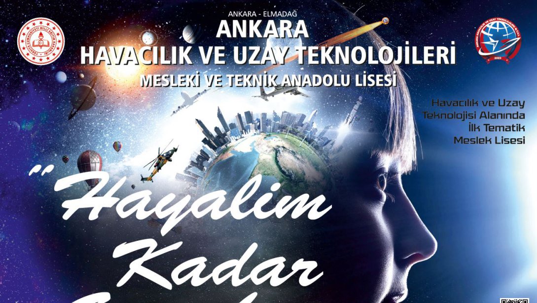 Türkiye'nin Uzay ve Havacılık Teknolojisi Alanında İlk Meslek Lisesi Açıldı